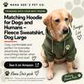 Matching fleece hoodies for a dog and its owner